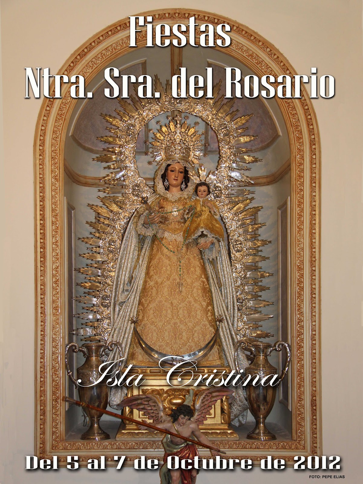 Fiestas patronales en honor de Nuestra Señora del Rosario 2012 Isla Cristina